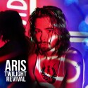 Aris "Twilight Revival" CD cover and website link.