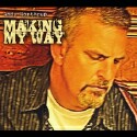 Andy Northrup "Making My Way' CD cover and website link.